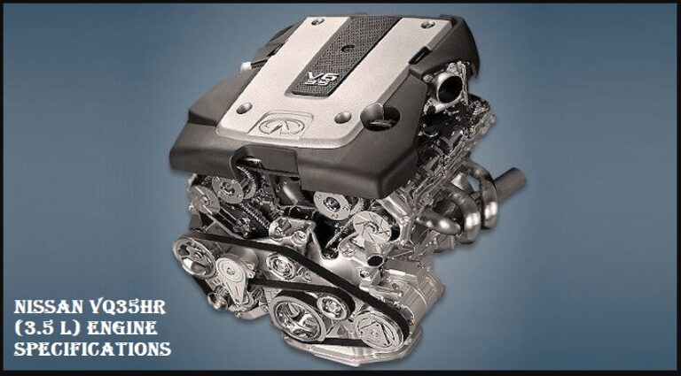 Nissan VQ35HR (3.5 L) Engine: Specs and Review
