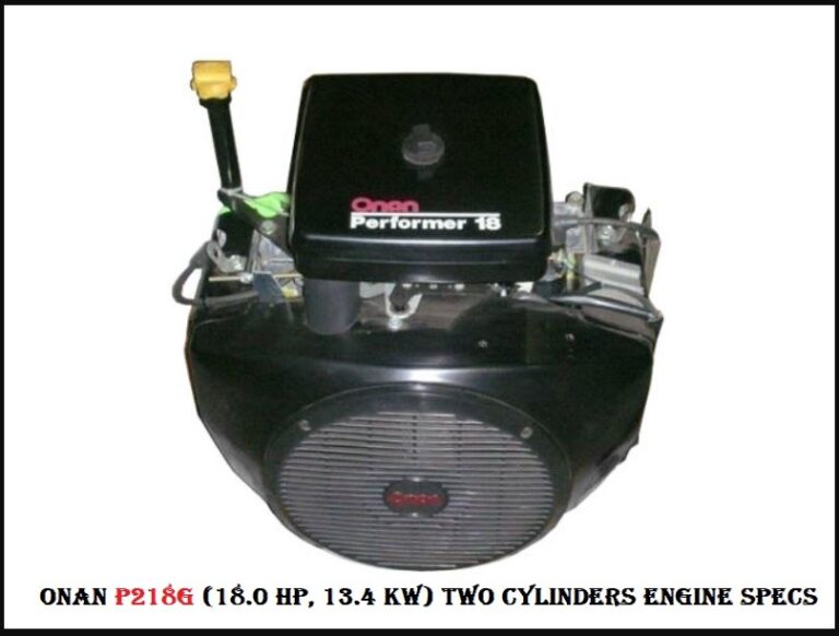 Onan P218G (18.0 HP, 13.4 kW) Two Cylinders Engine: Specs & Review
