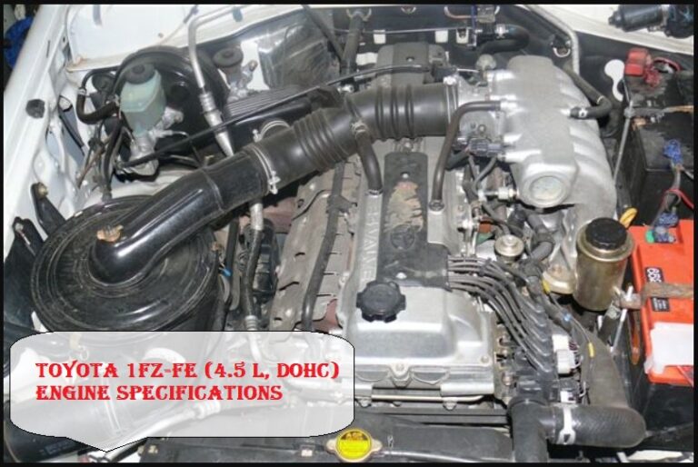 Toyota 1FZ-FE (4.5 L, DOHC) Engine: Specs, Review & Service Data
