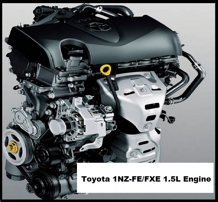 Toyota 1NZ-FE/FXE 1.5L Engine