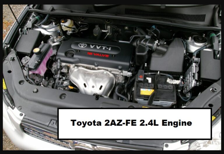 Toyota 2AZ-FE 2.4L Engine Specs, Problems & Reliability