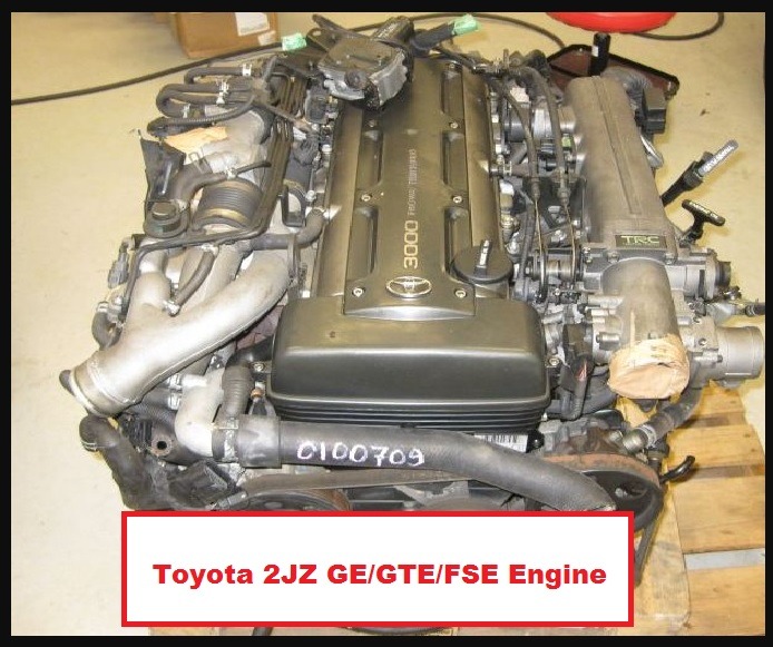 Toyota 2JZ GE/GTE/FSE Engine