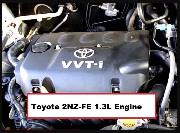 Toyota 2NZ-FE 1.3L Engine