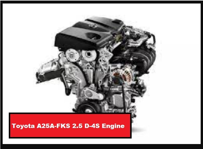 Toyota A25A-FKS 2.5 D-4S Engine