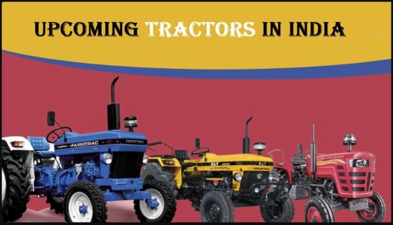 Upcoming Tractors in India 2024