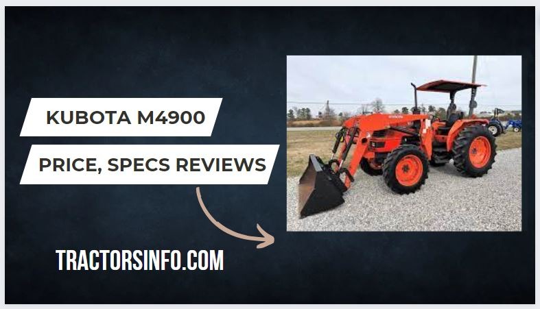 Kubota M4900 Specs, Weight, Price, Review, Attachments