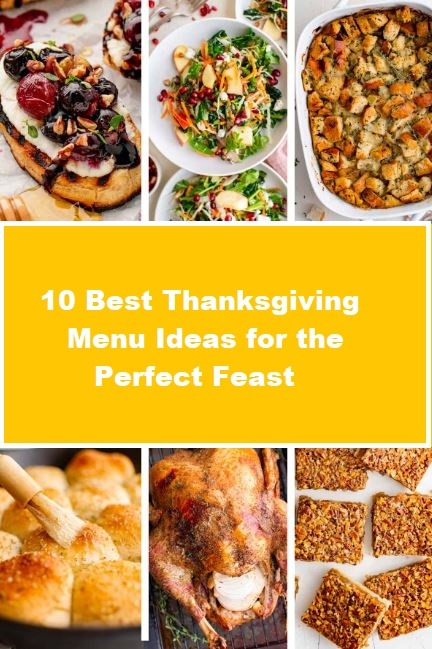 Thanksgiving Menu Ideas for the Perfect Feast