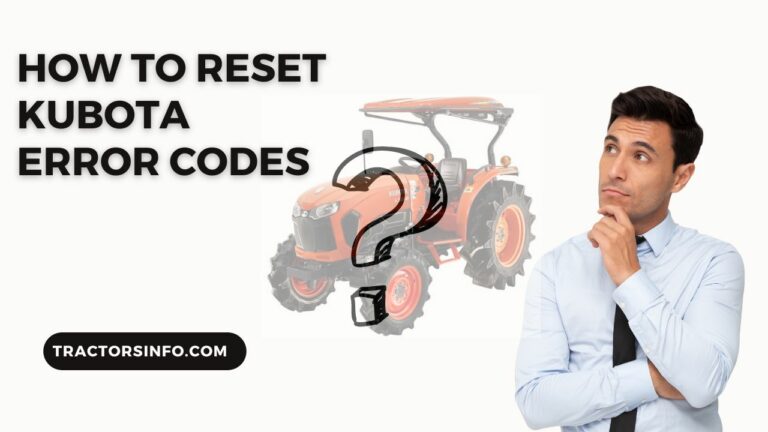 How To Reset Kubota Error Codes?