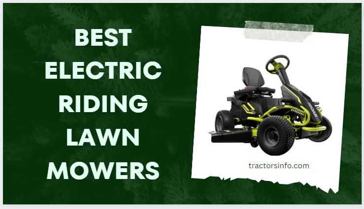Best Electric Riding Lawn Mowers