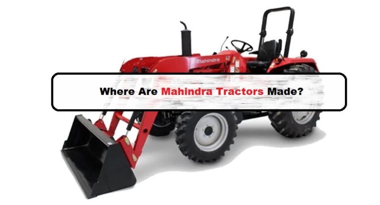 Where Are Mahindra Tractors Made