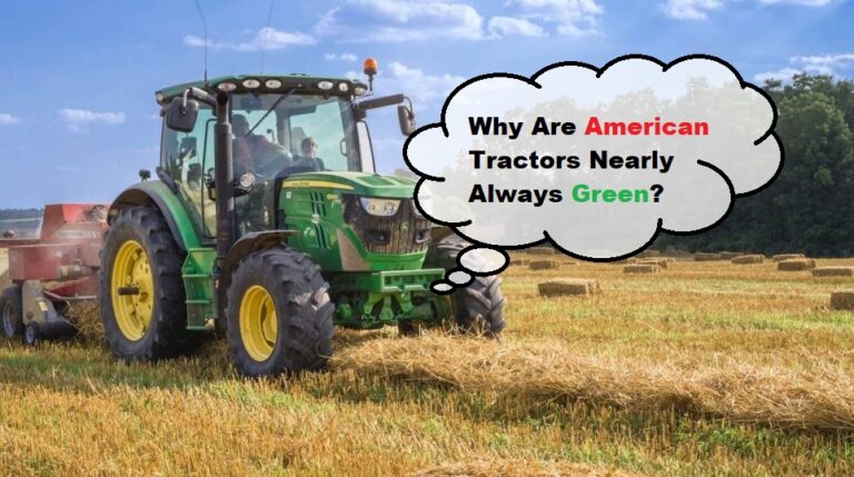 Why Are American Tractors Nearly Always Green?