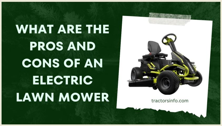 what are the pros and cons of an electric lawn mower