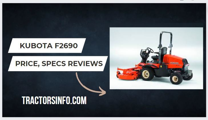 Kubota F2690 Specs, Price, Review, Attachments
