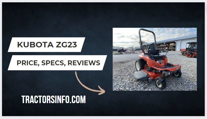Kubota ZG23 Specs, Price, HP, Review, Attachments