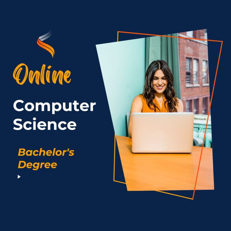 Online Computer Science Bachelor’s Degree [2024]