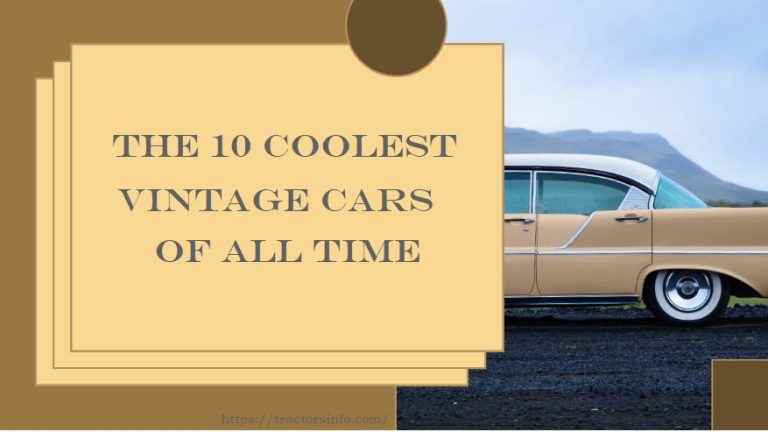 The 10 Coolest Vintage Cars of All Time