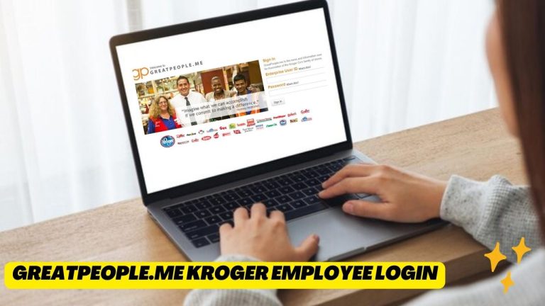 GreatPeople.Me Login – Kroger Employee Login Portal [2024]