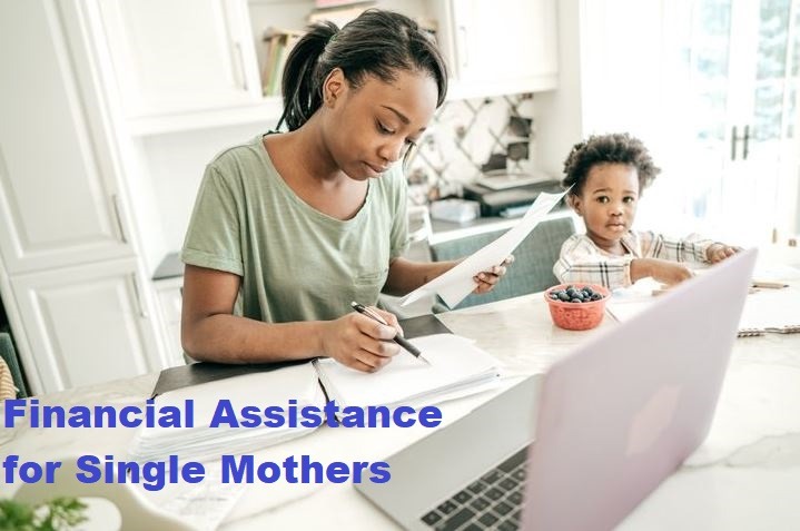 Financial Assistance for Single Mothers: Resources and Grants